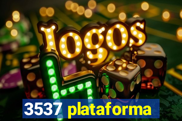 3537 plataforma